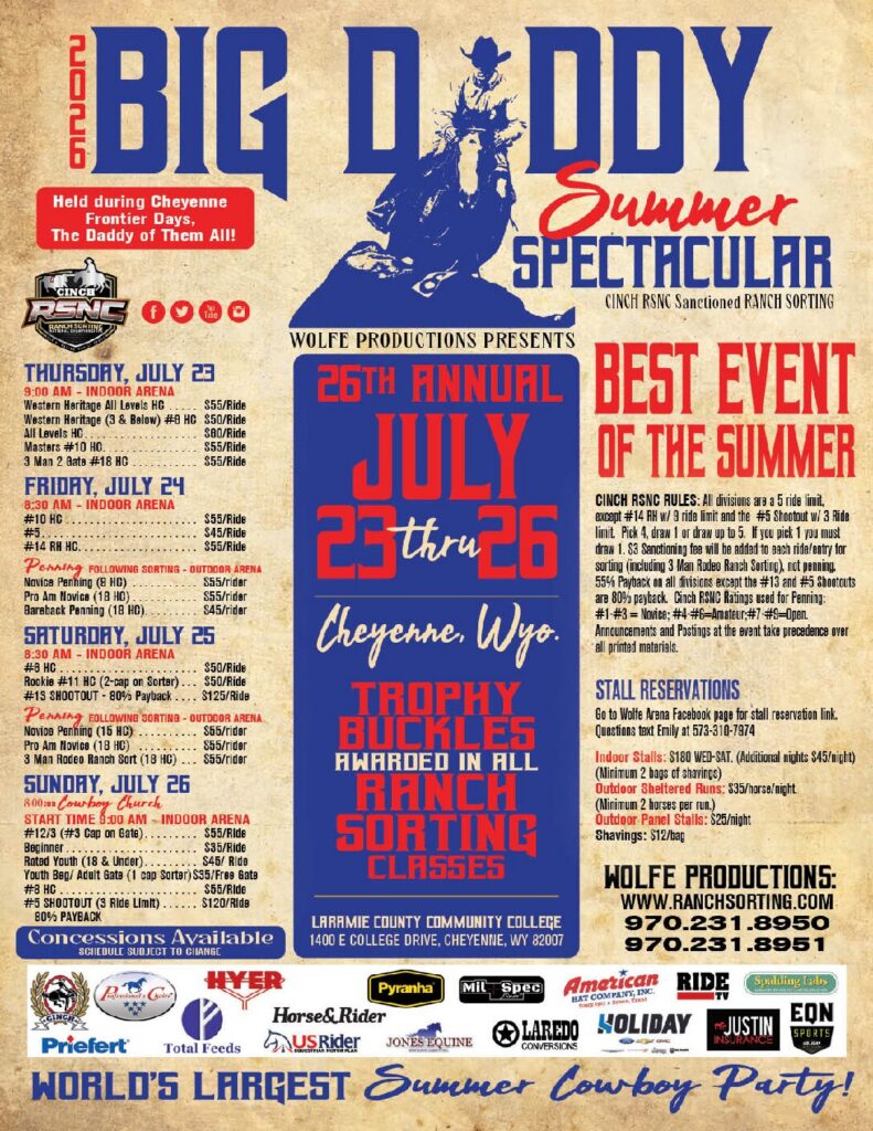 Cheyenne, WY – Wolfe Productions – Big Daddy